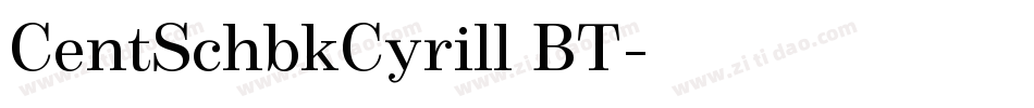CentSchbkCyrill BT字体转换
